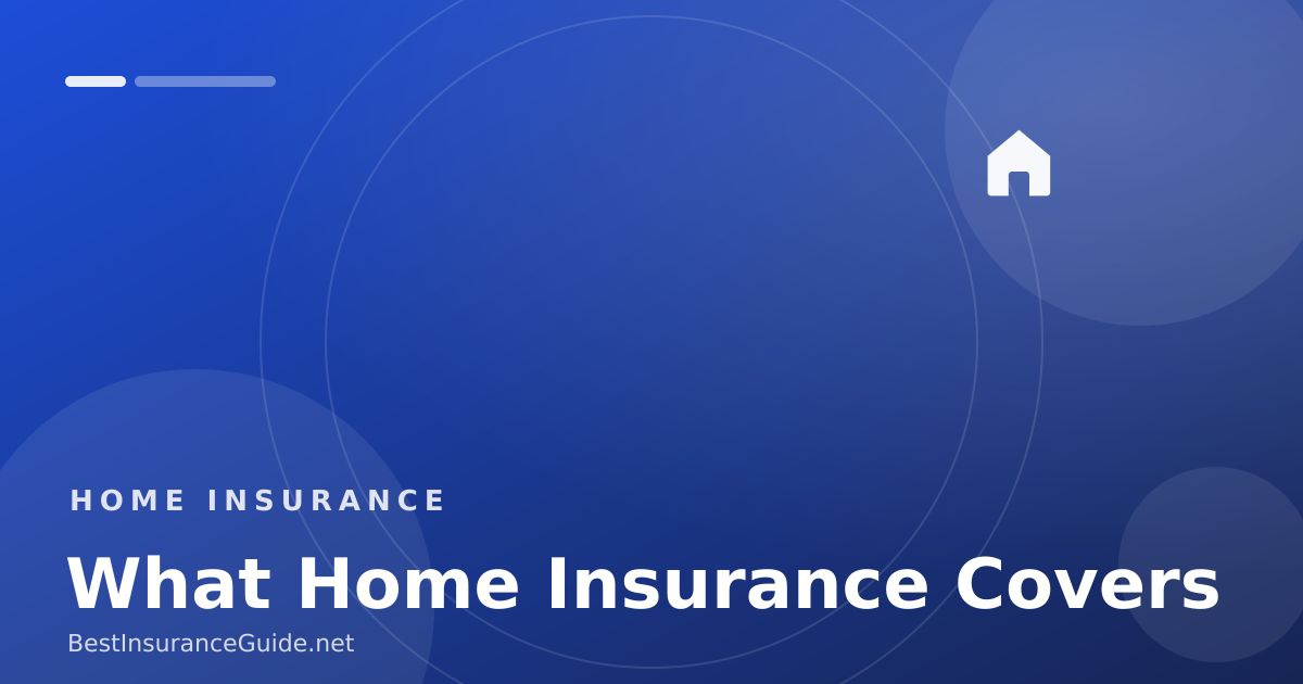 Home insurance coverage explained banner